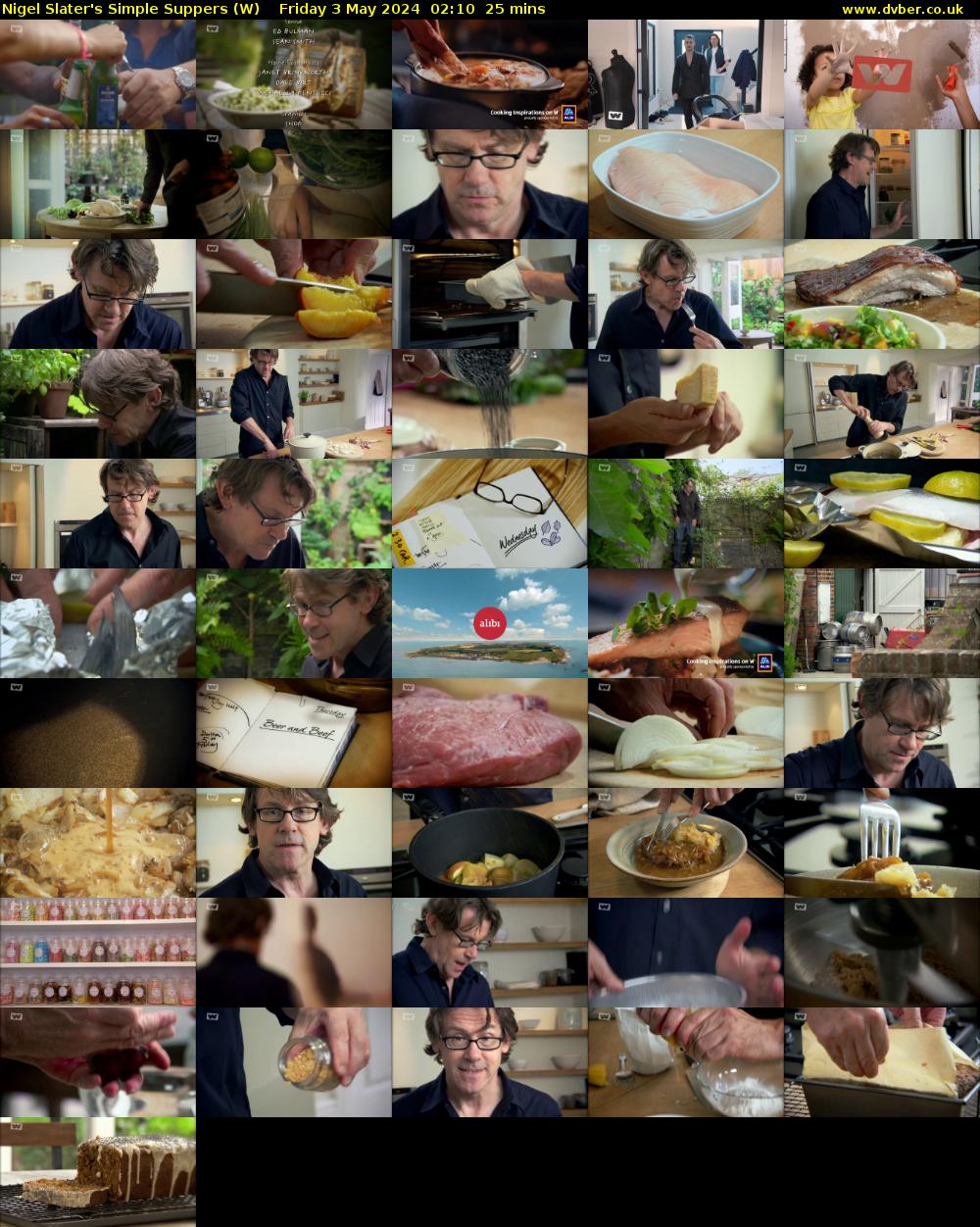 Nigel Slater's Simple Suppers (W) Friday 3 May 2024 02:10 - 02:35
