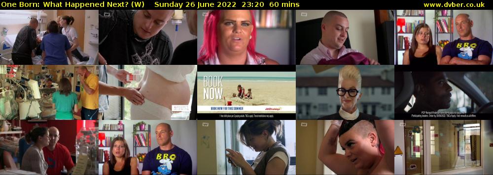 One Born: What Happened Next? (W) Sunday 26 June 2022 23:20 - 00:20