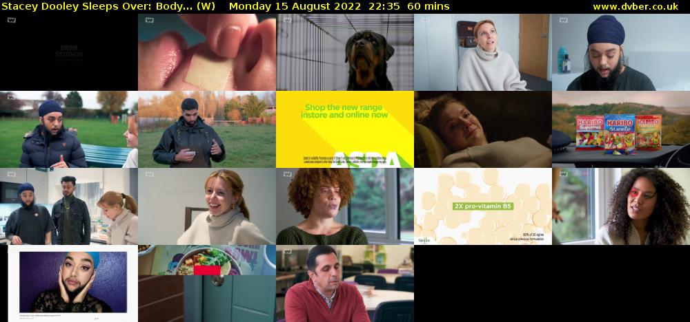 Stacey Dooley Sleeps Over: Body... (W) Monday 15 August 2022 22:35 - 23:35
