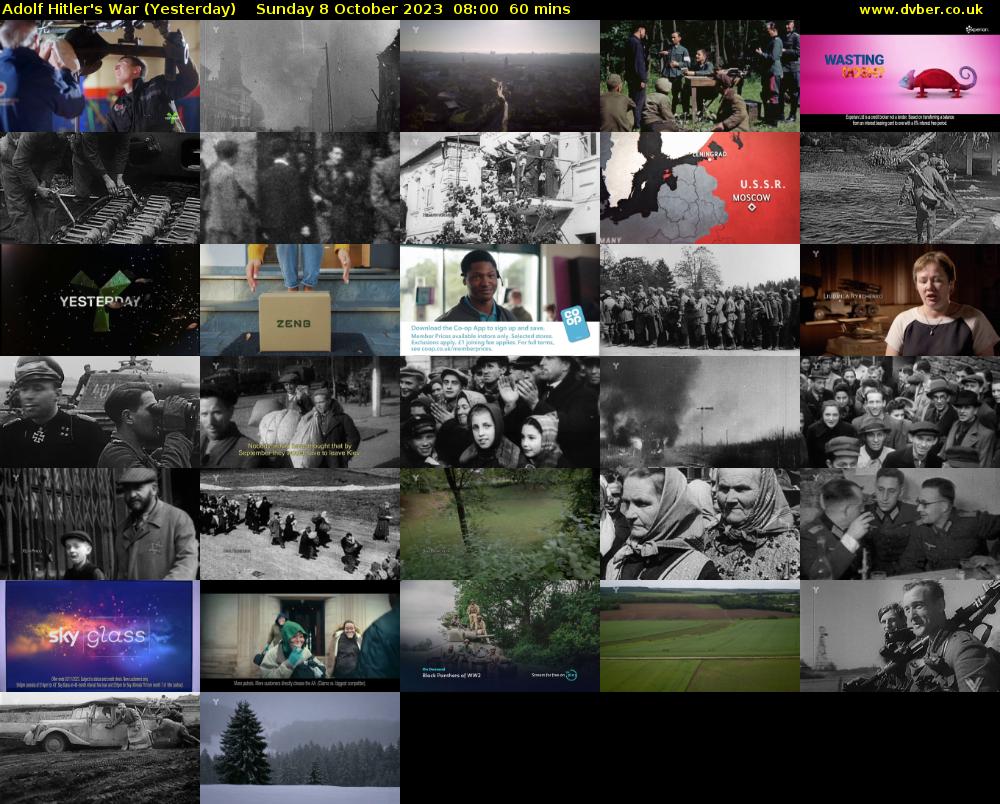 Adolf Hitler's War (Yesterday) Sunday 8 October 2023 08:00 - 09:00