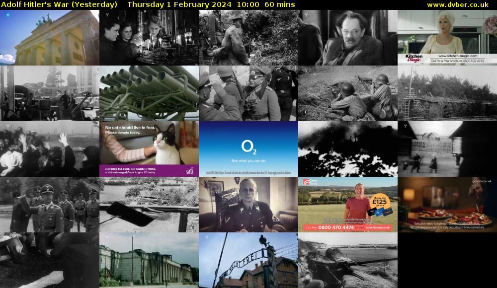 Adolf Hitler's War (Yesterday) Thursday 1 February 2024 10:00 - 11:00