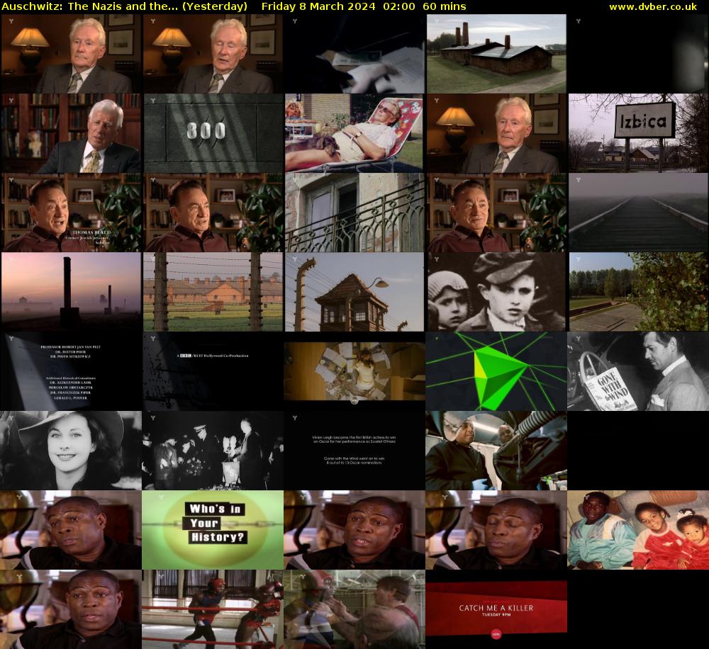 Auschwitz: The Nazis and the... (Yesterday) Friday 8 March 2024 02:00 - 03:00