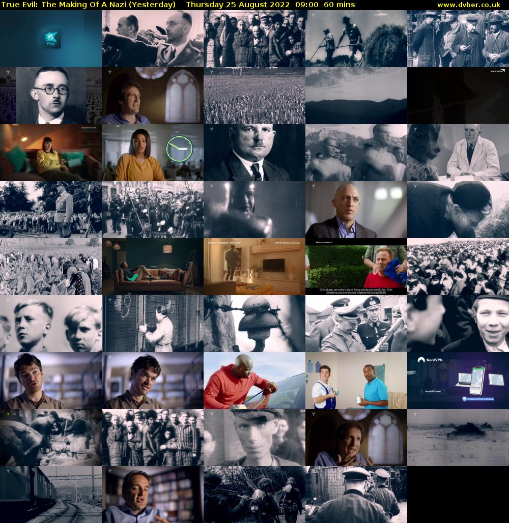 True Evil: The Making Of A Nazi (Yesterday) Thursday 25 August 2022 09:00 - 10:00