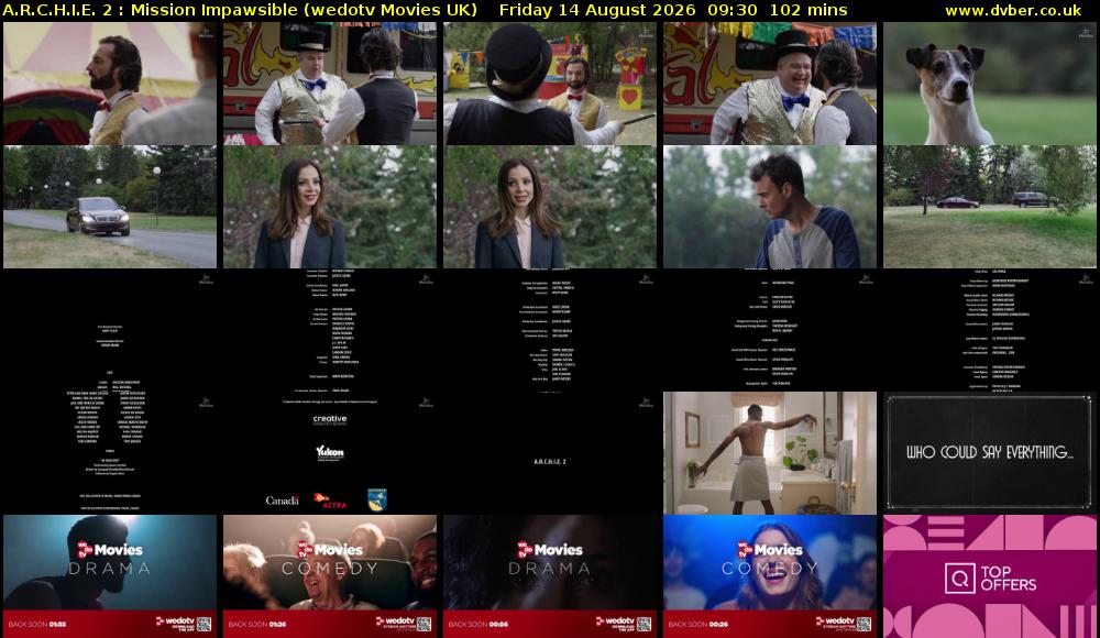 A.R.C.H.I.E. 2 : Mission Impawsible (wedotv Movies UK) Friday 14 August 2026 09:30 - 11:12