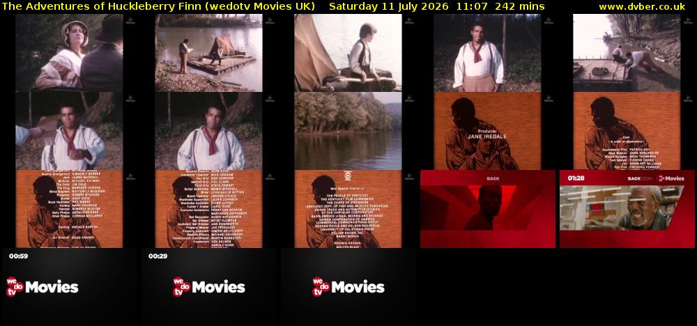 The Adventures of Huckleberry Finn (wedotv Movies UK) Saturday 11 July 2026 11:07 - 15:09