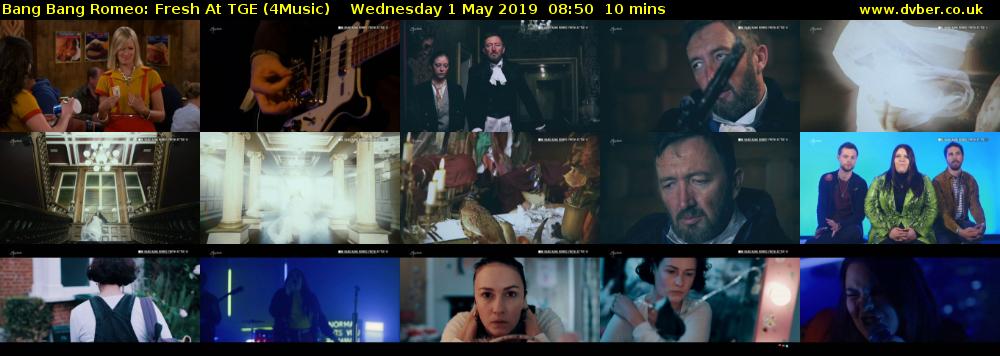 Bang Bang Romeo: Fresh At TGE (4Music) Wednesday 1 May 2019 08:50 - 09:00