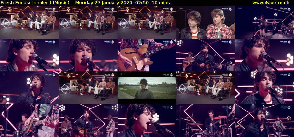 Fresh Focus: Inhaler (4Music) Monday 27 January 2020 02:50 - 03:00
