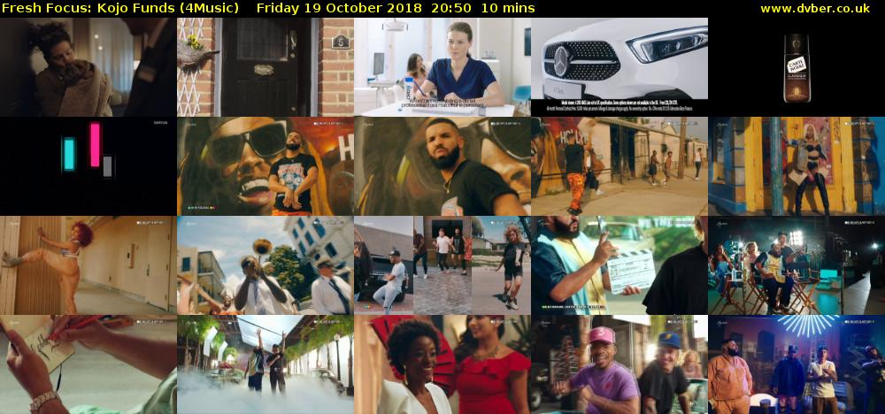 Fresh Focus: Kojo Funds (4Music) Friday 19 October 2018 20:50 - 21:00