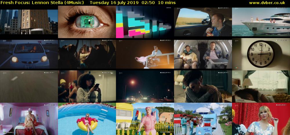 Fresh Focus: Lennon Stella (4Music) Tuesday 16 July 2019 02:50 - 03:00