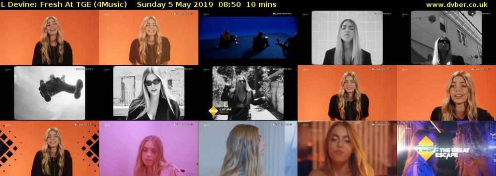 L Devine: Fresh At TGE (4Music) Sunday 5 May 2019 08:50 - 09:00