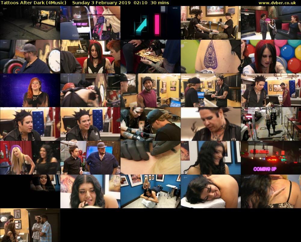 Tattoos After Dark (4Music) Sunday 3 February 2019 02:10 - 02:40