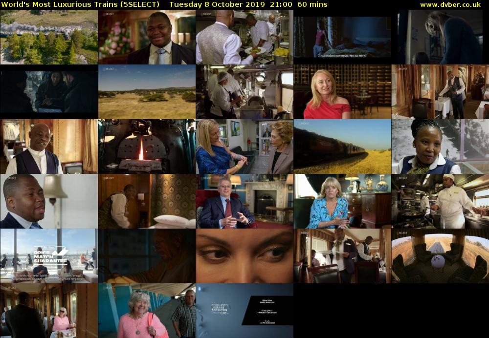 World's Most Luxurious Trains (5SELECT) Tuesday 8 October 2019 21:00 - 22:00