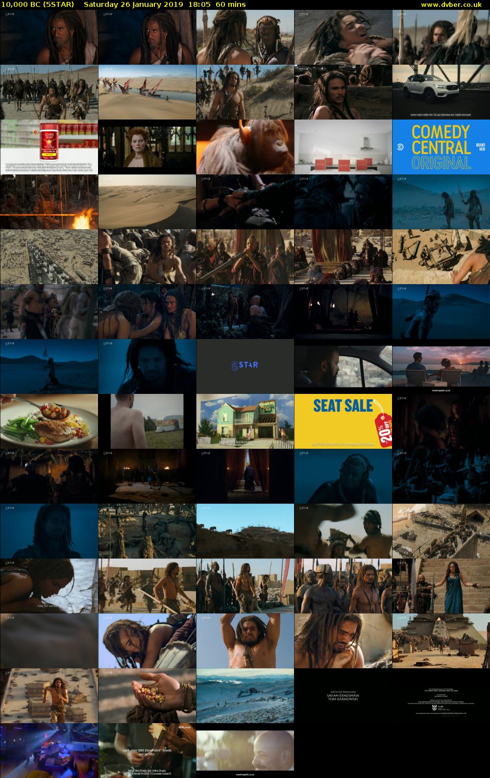 10,000 BC (5STAR) Saturday 26 January 2019 18:05 - 19:05