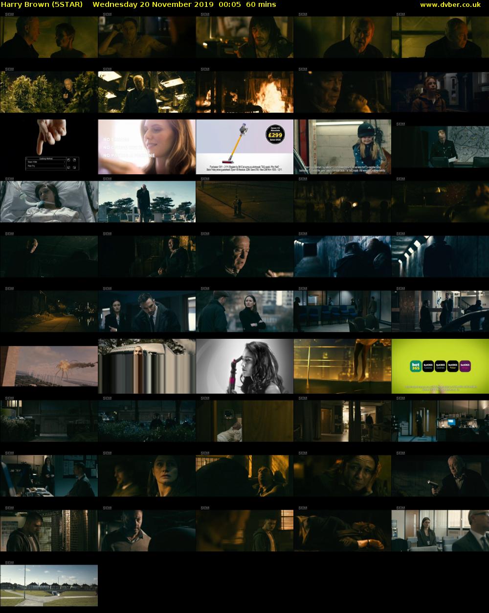 Harry Brown (5STAR) Wednesday 20 November 2019 00:05 - 01:05