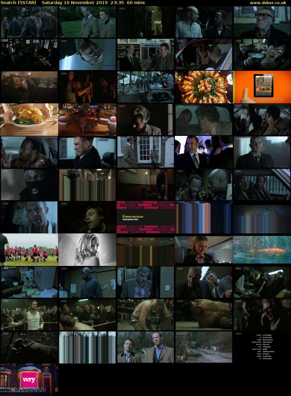Snatch (5STAR) Saturday 16 November 2019 23:35 - 00:35