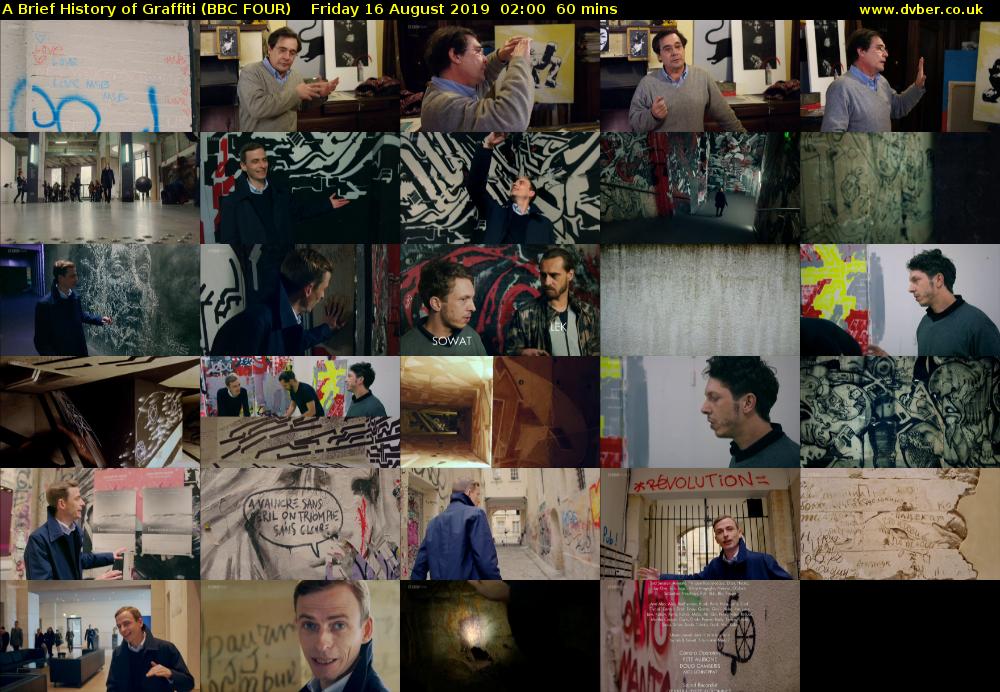 A Brief History of Graffiti (BBC FOUR) Friday 16 August 2019 02:00 - 03:00