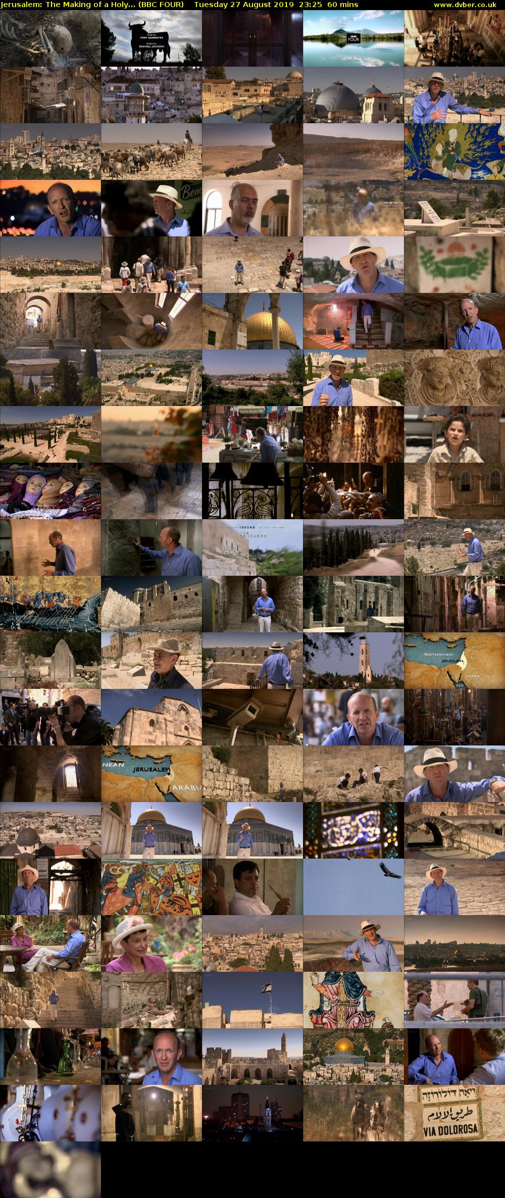 Jerusalem: The Making of a Holy... (BBC FOUR) Tuesday 27 August 2019 23:25 - 00:25