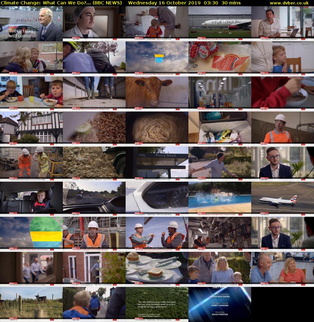 Climate Change: What Can We Do?... (BBC NEWS) Wednesday 16 October 2019 03:30 - 04:00