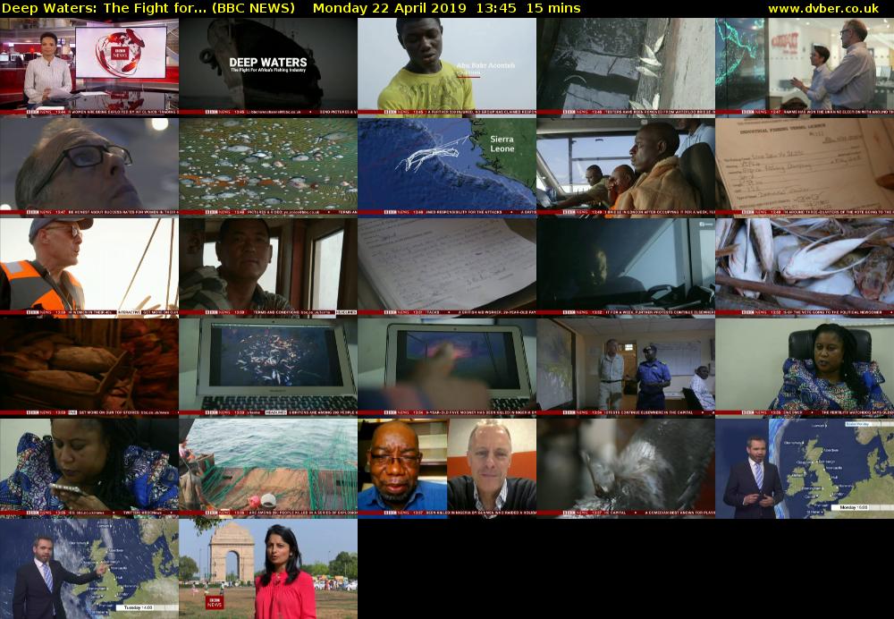 Deep Waters: The Fight for... (BBC NEWS) Monday 22 April 2019 13:45 - 14:00