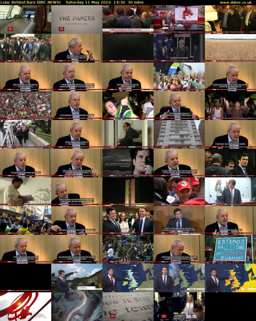 Lula: Behind Bars (BBC NEWS) Saturday 11 May 2019 14:30 - 15:00