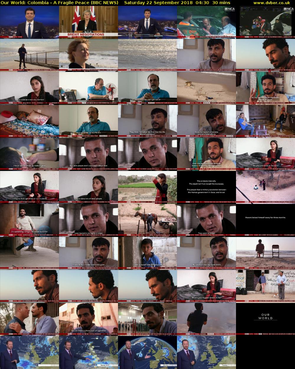 Our World: Colombia - A Fragile Peace (BBC NEWS) Saturday 22 September 2018 04:30 - 05:00
