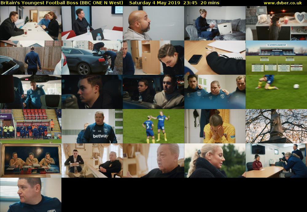 Britain's Youngest Football Boss (BBC ONE N West) Saturday 4 May 2019 23:45 - 00:05