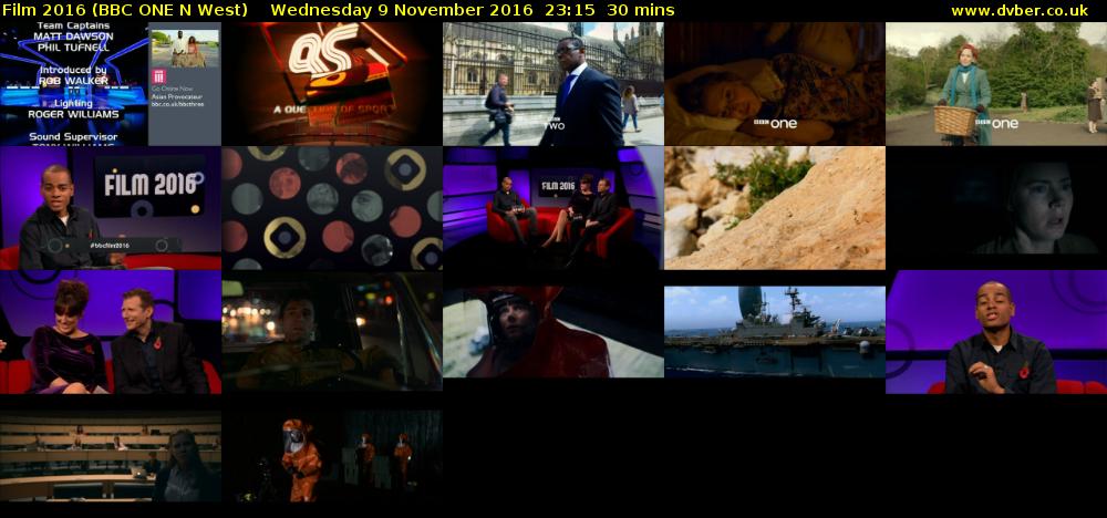 Film 2016 (BBC ONE N West) Wednesday 9 November 2016 23:15 - 23:45