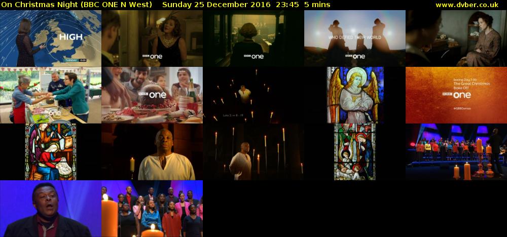 On Christmas Night (BBC ONE N West) Sunday 25 December 2016 23:45 - 23:50