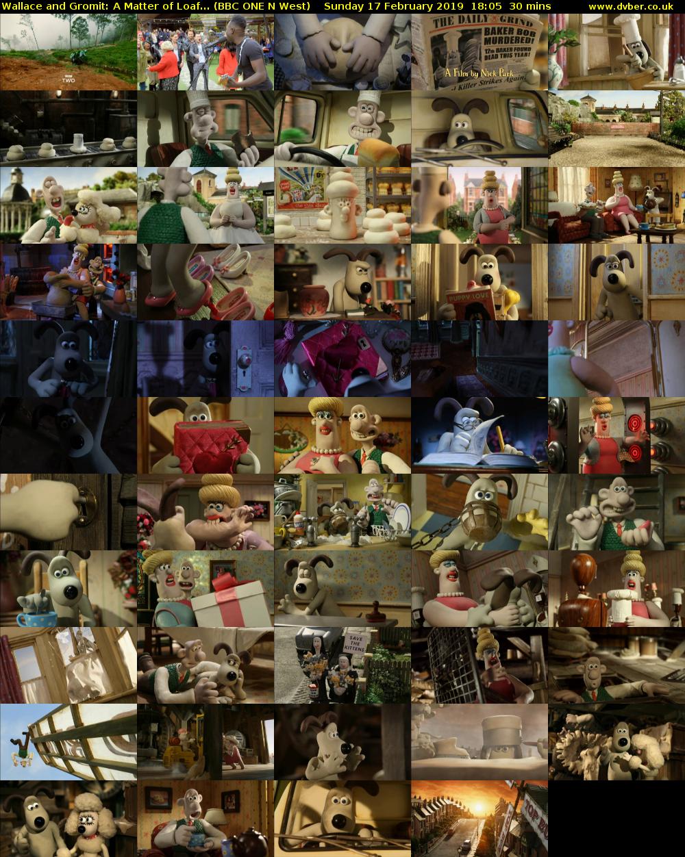 Wallace and Gromit: A Matter of Loaf... (BBC ONE N West) Sunday 17 February 2019 18:05 - 18:35