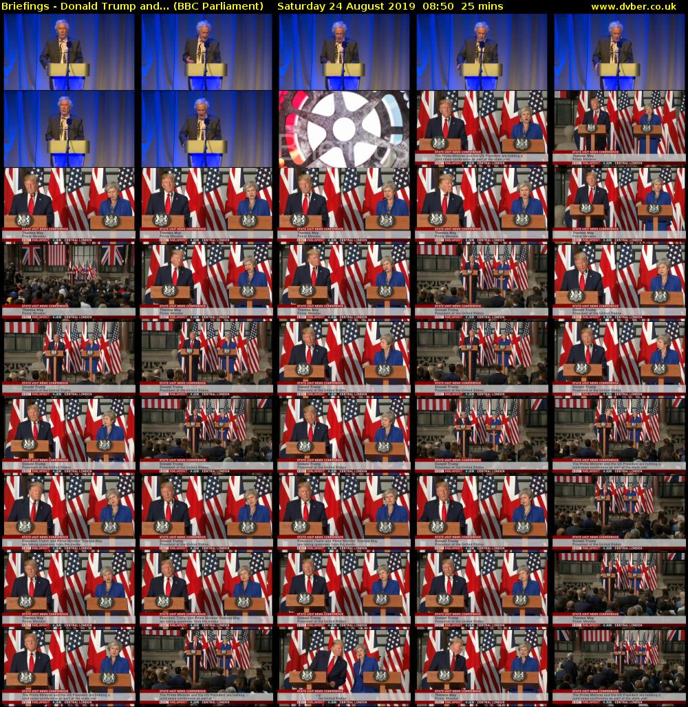 Briefings - Donald Trump and... (BBC Parliament) Saturday 24 August 2019 08:50 - 09:15