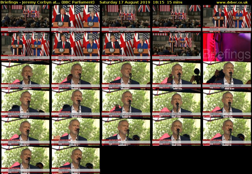 Briefings - Jeremy Corbyn at... (BBC Parliament) Saturday 17 August 2019 18:15 - 18:30