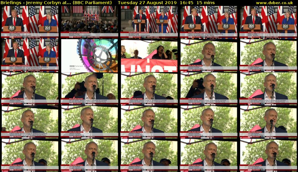 Briefings - Jeremy Corbyn at... (BBC Parliament) Tuesday 27 August 2019 16:45 - 17:00