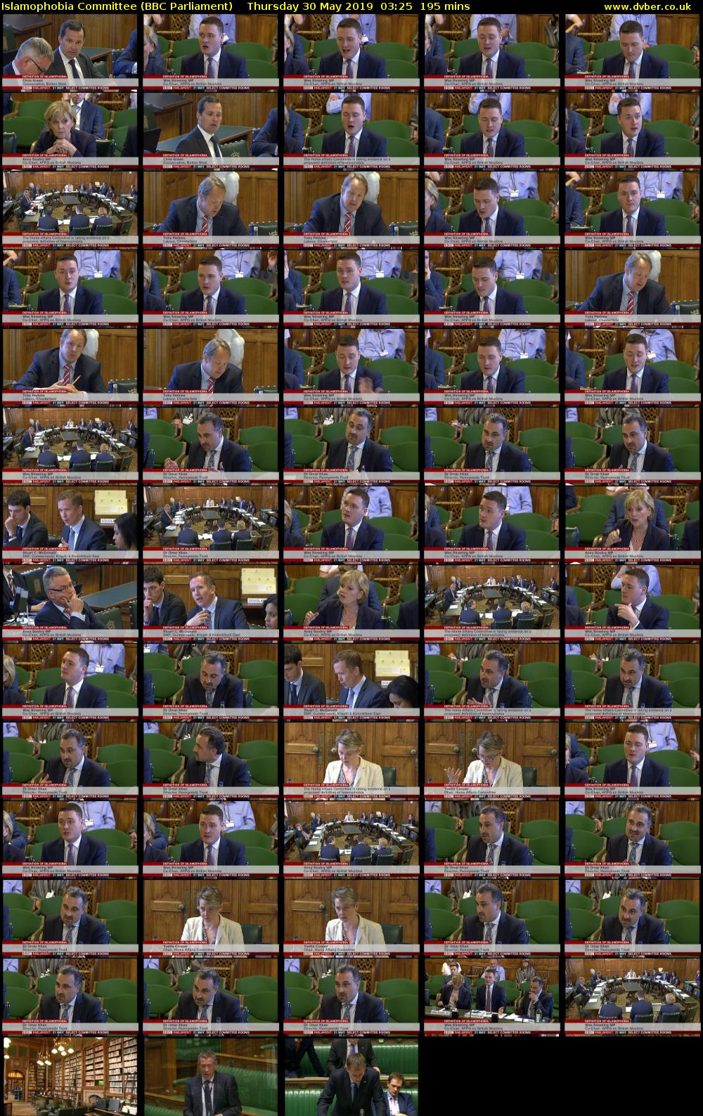 Islamophobia Committee (BBC Parliament) Thursday 30 May 2019 03:25 - 06:40