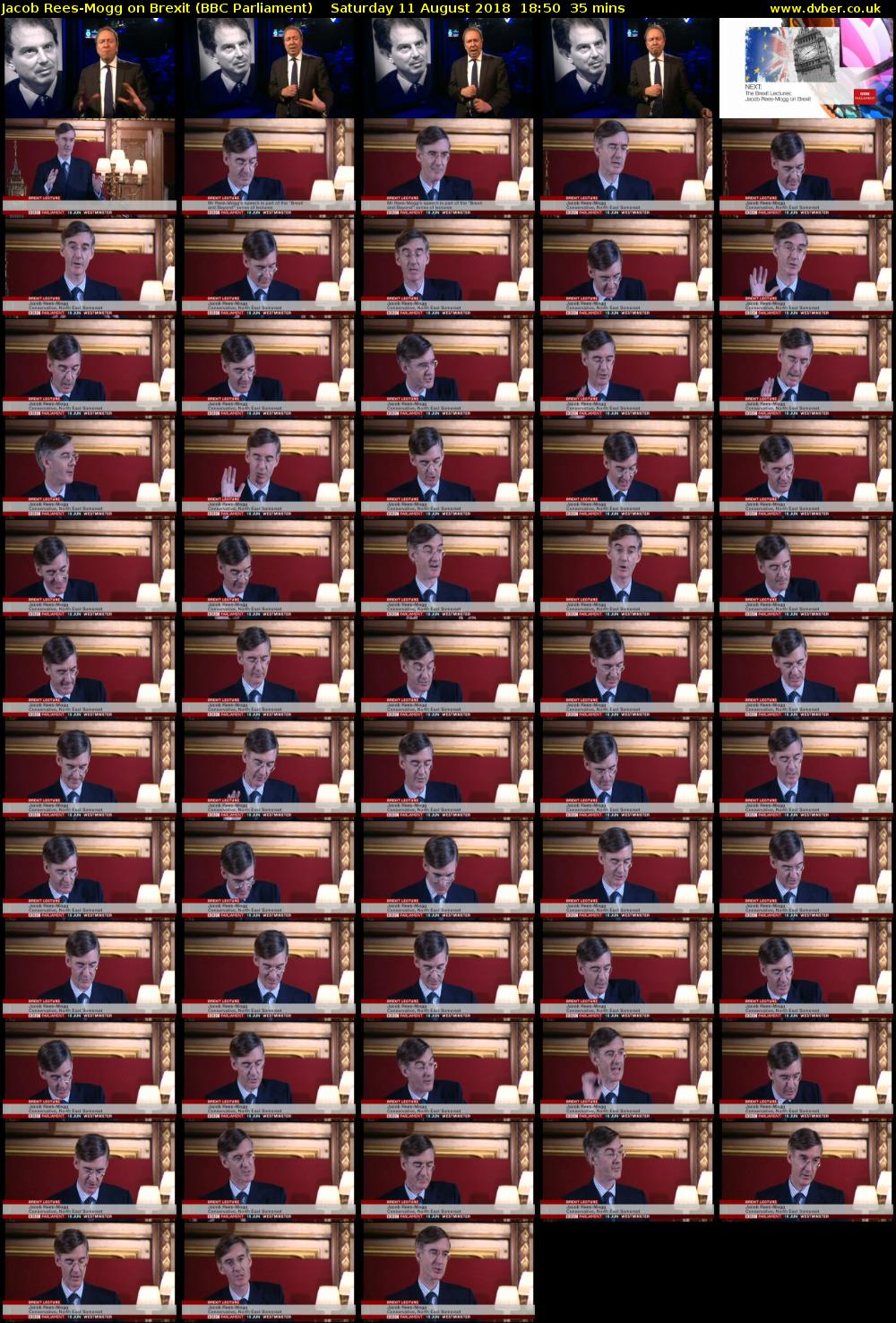 Jacob Rees-Mogg on Brexit (BBC Parliament) Saturday 11 August 2018 18:50 - 19:25
