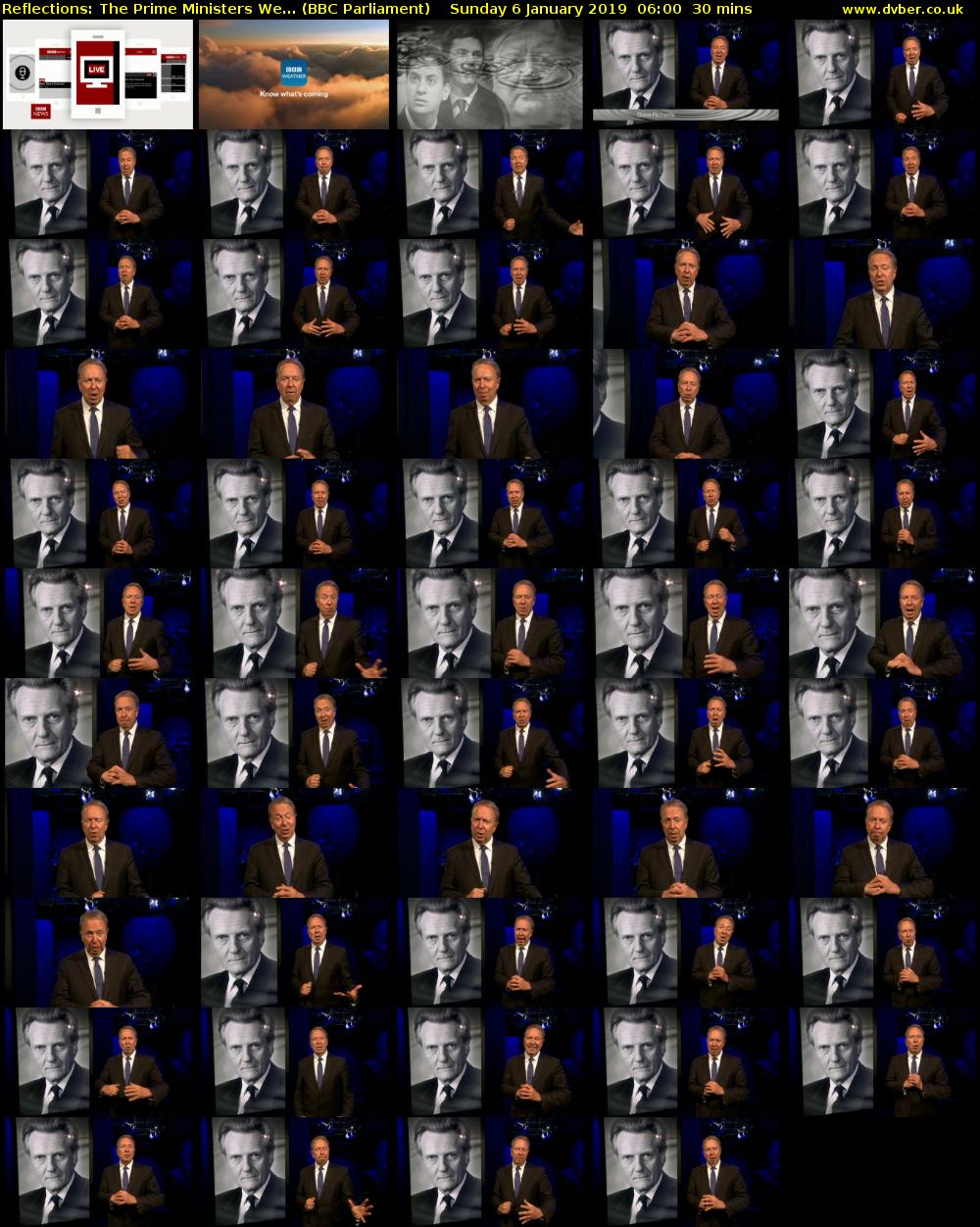 Reflections: The Prime Ministers We... (BBC Parliament) Sunday 6 January 2019 06:00 - 06:30