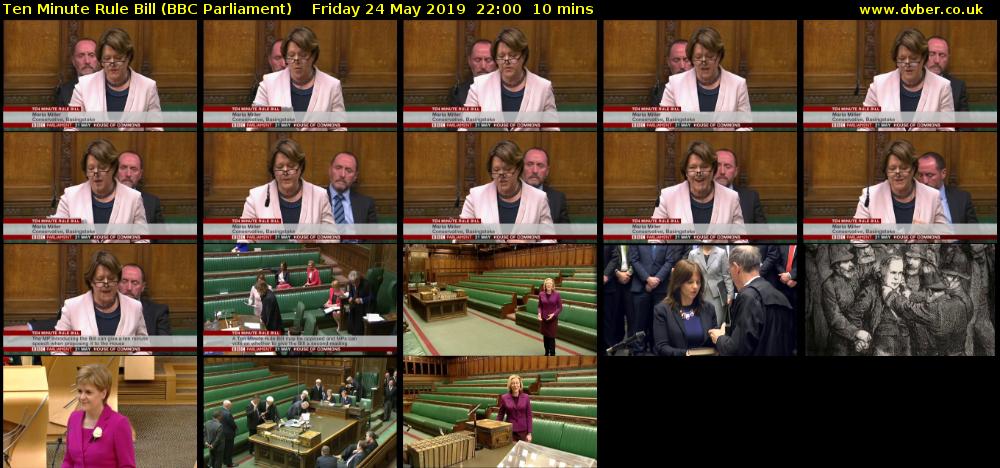 Ten Minute Rule Bill (BBC Parliament) Friday 24 May 2019 22:00 - 22:10
