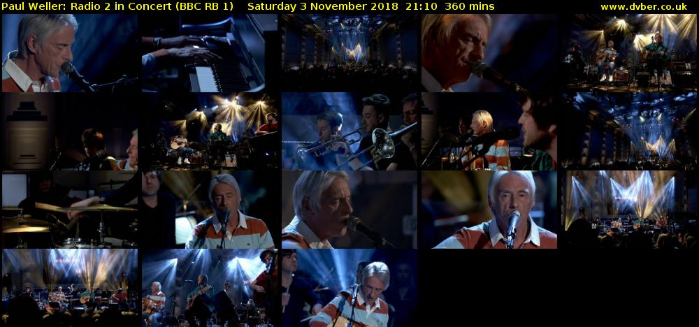 Paul Weller: Radio 2 in Concert (BBC RB 1) Saturday 3 November 2018 21:10 - 03:10