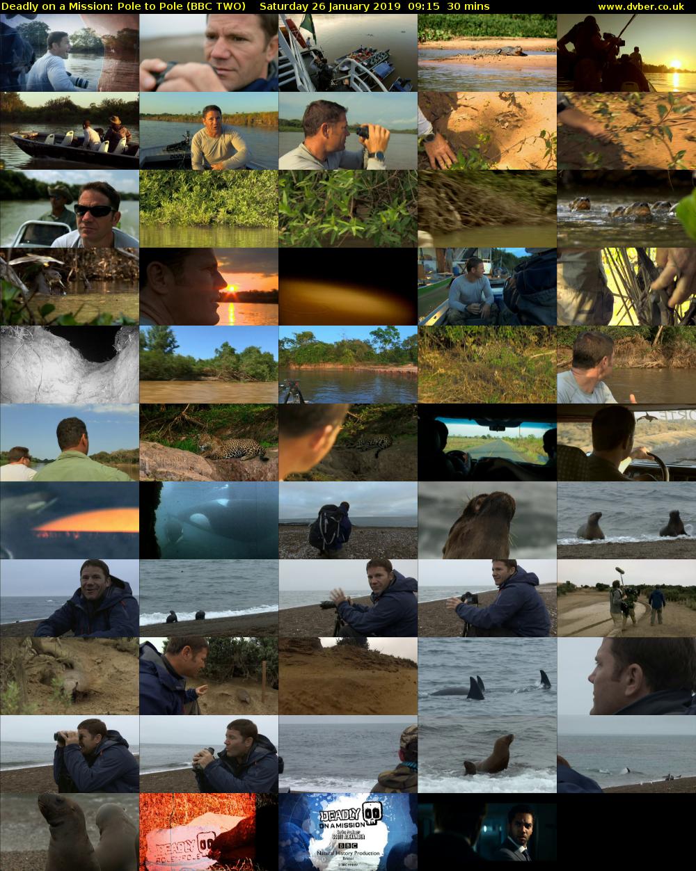 Deadly on a Mission: Pole to Pole (BBC TWO) Saturday 26 January 2019 09:15 - 09:45
