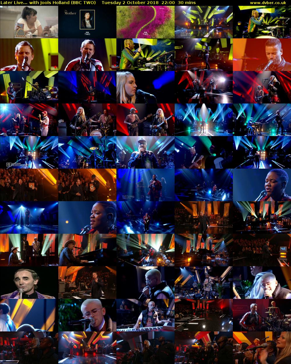 Later Live... with Jools Holland (BBC TWO) Tuesday 2 October 2018 22:00 - 22:30