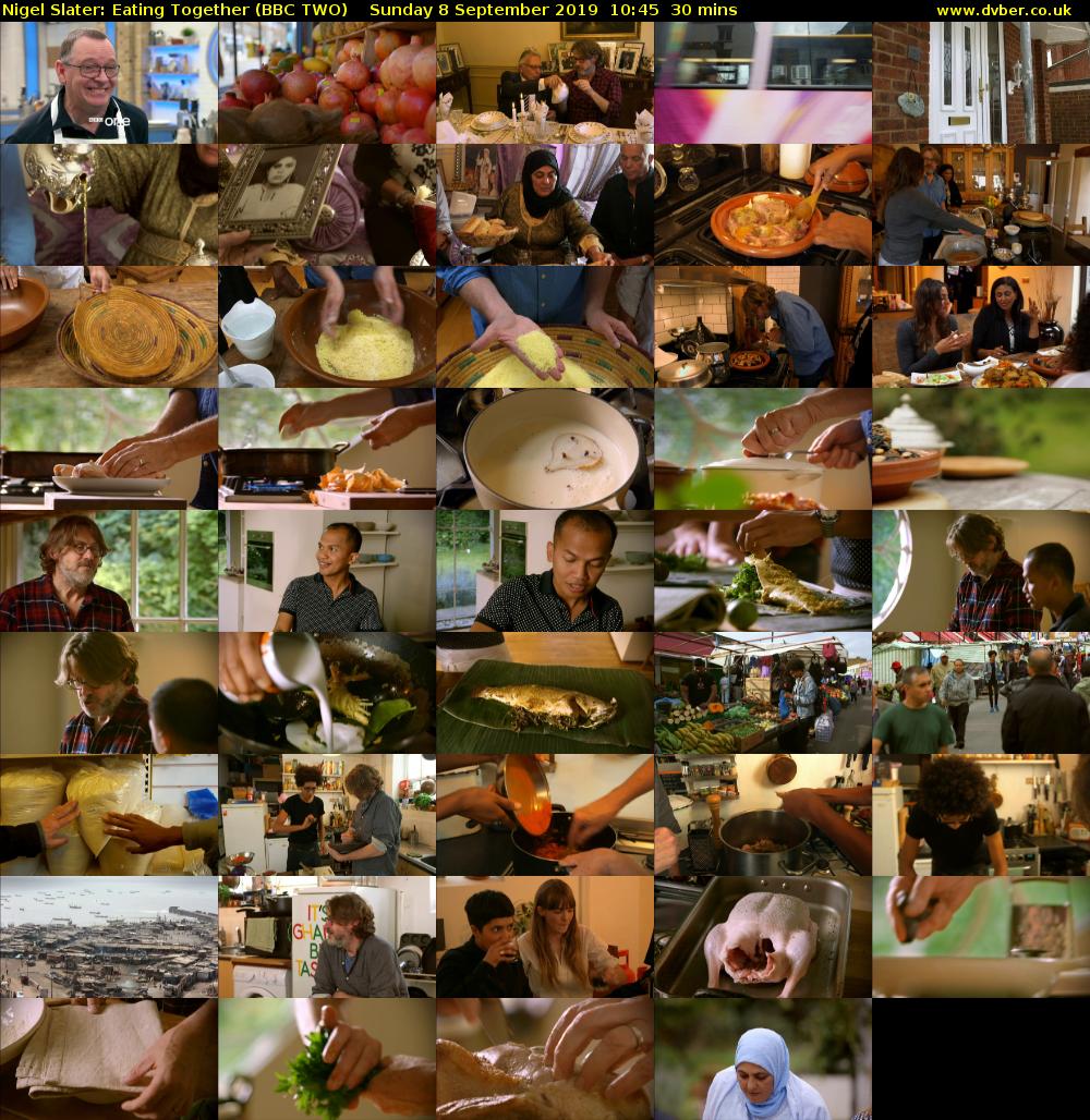 Nigel Slater: Eating Together (BBC TWO) Sunday 8 September 2019 10:45 - 11:15