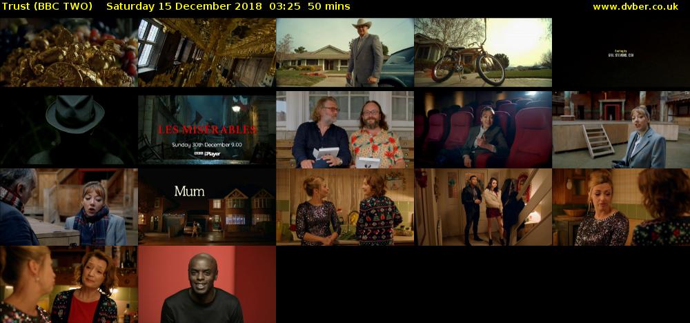 Trust (BBC TWO) Saturday 15 December 2018 03:25 - 04:15