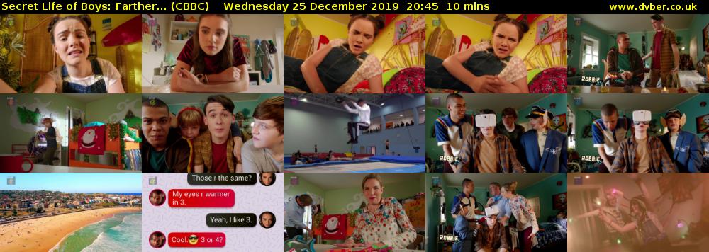 Secret Life of Boys: Farther... (CBBC) Wednesday 25 December 2019 20:45 - 20:55