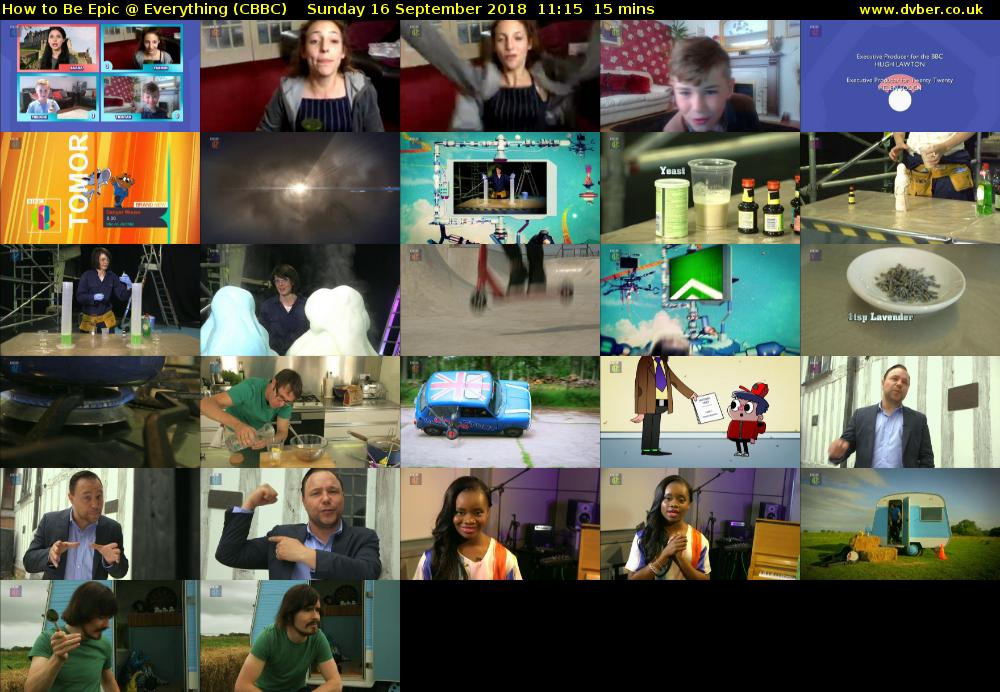 How to Be Epic @ Everything (CBBC) Sunday 16 September 2018 11:15 - 11:30