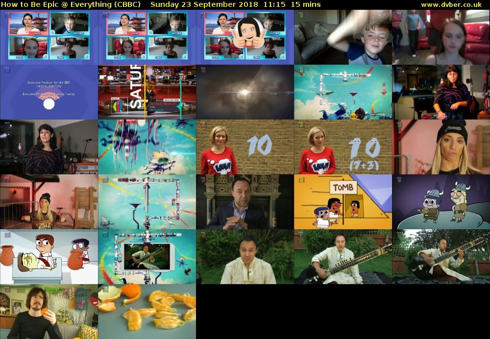 How to Be Epic @ Everything (CBBC) Sunday 23 September 2018 11:15 - 11:30