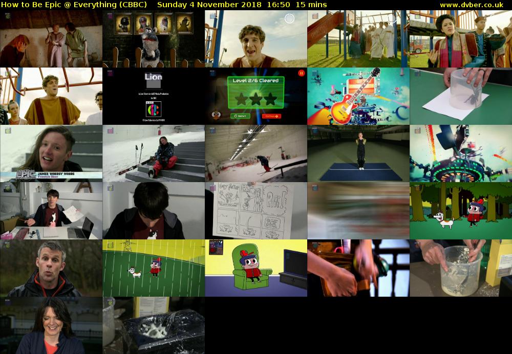 How to Be Epic @ Everything (CBBC) Sunday 4 November 2018 16:50 - 17:05