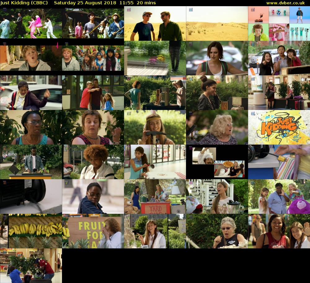 Just Kidding (CBBC) Saturday 25 August 2018 11:55 - 12:15
