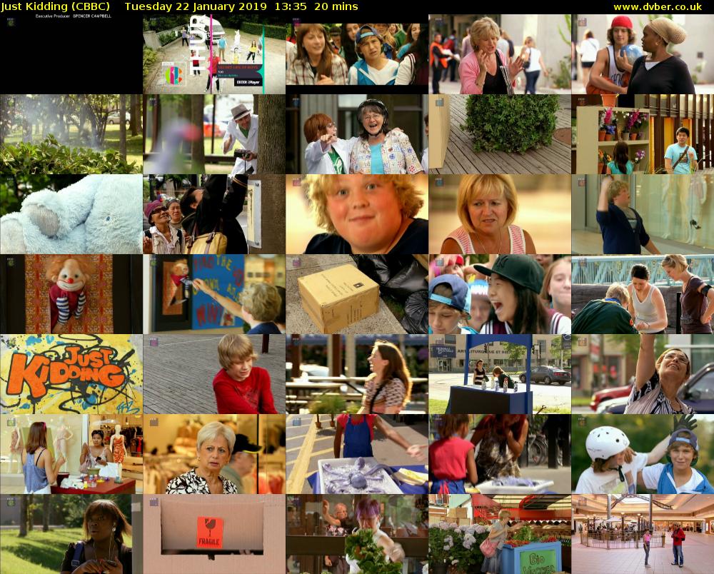 Just Kidding (CBBC) Tuesday 22 January 2019 13:35 - 13:55