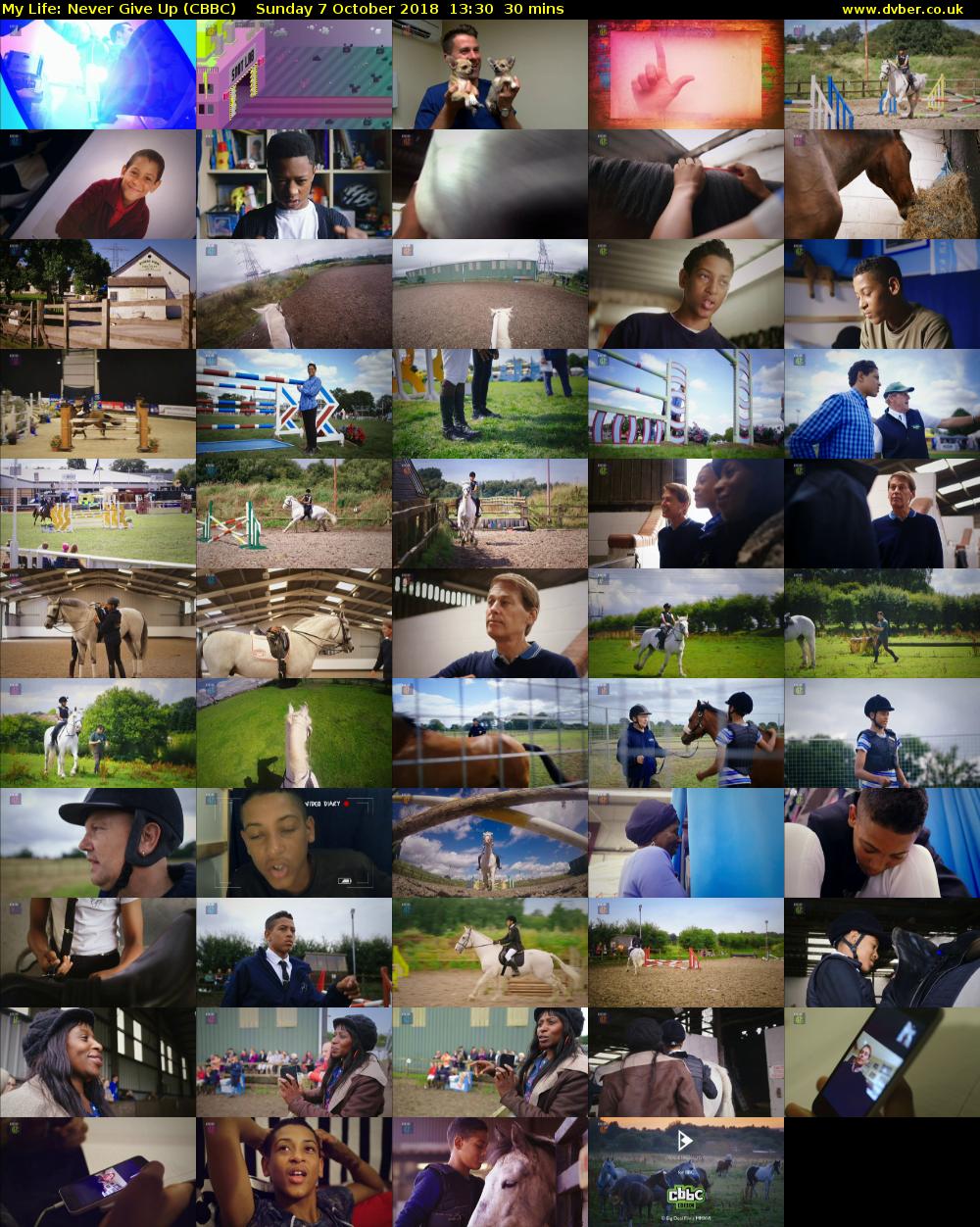 My Life: Never Give Up (CBBC) Sunday 7 October 2018 13:30 - 14:00