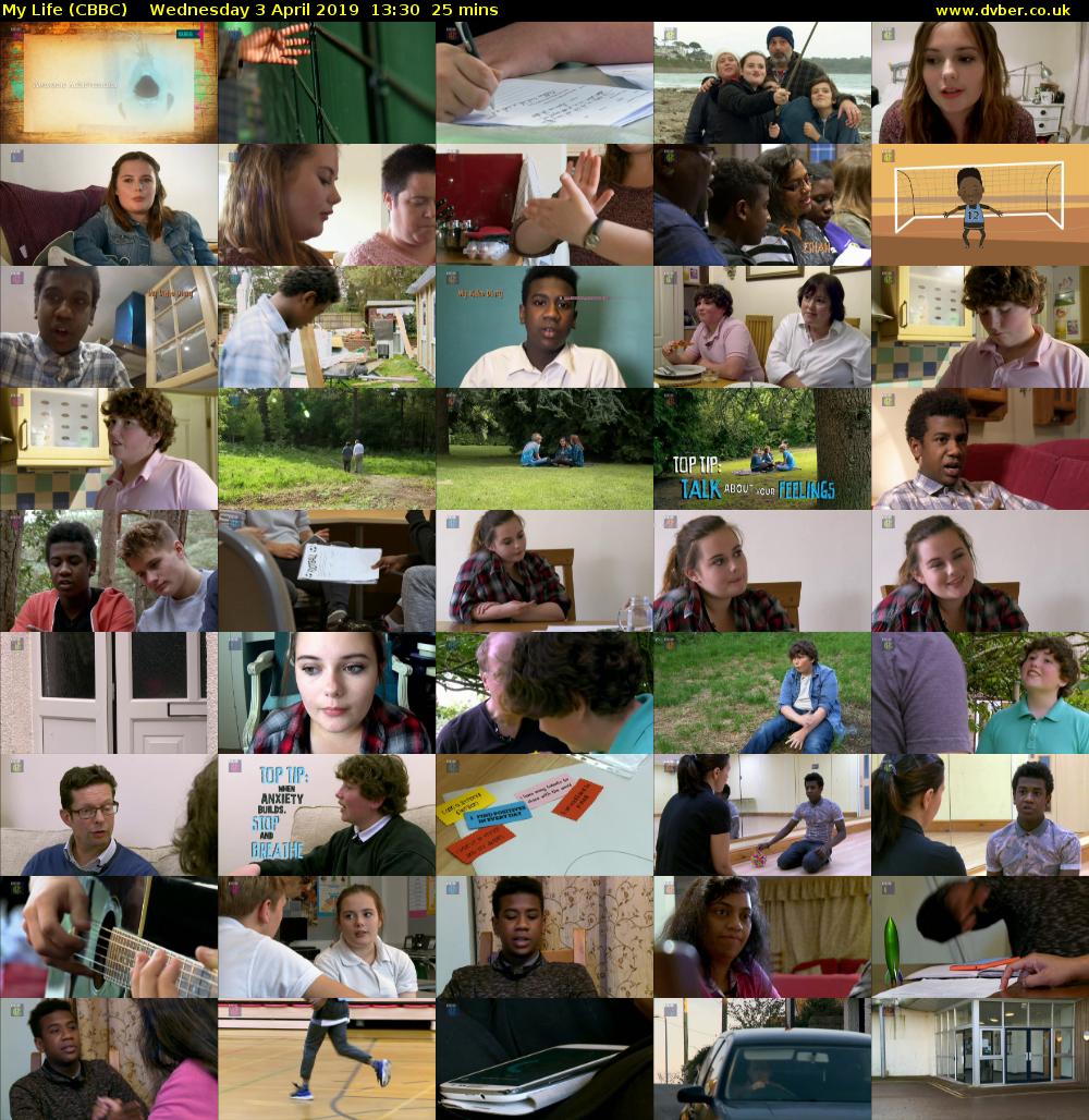 My Life (CBBC) Wednesday 3 April 2019 13:30 - 13:55