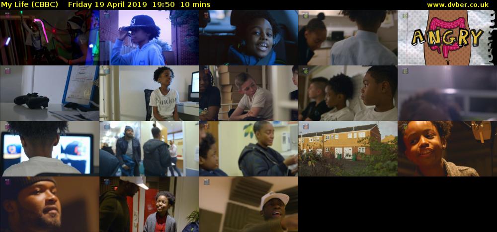 My Life (CBBC) Friday 19 April 2019 19:50 - 20:00